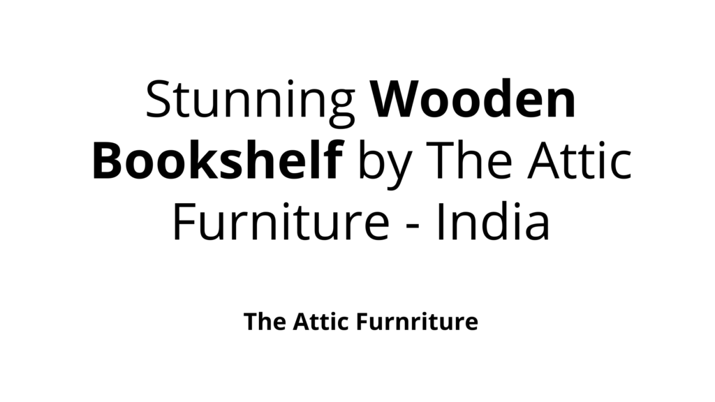 Bookshelf In India